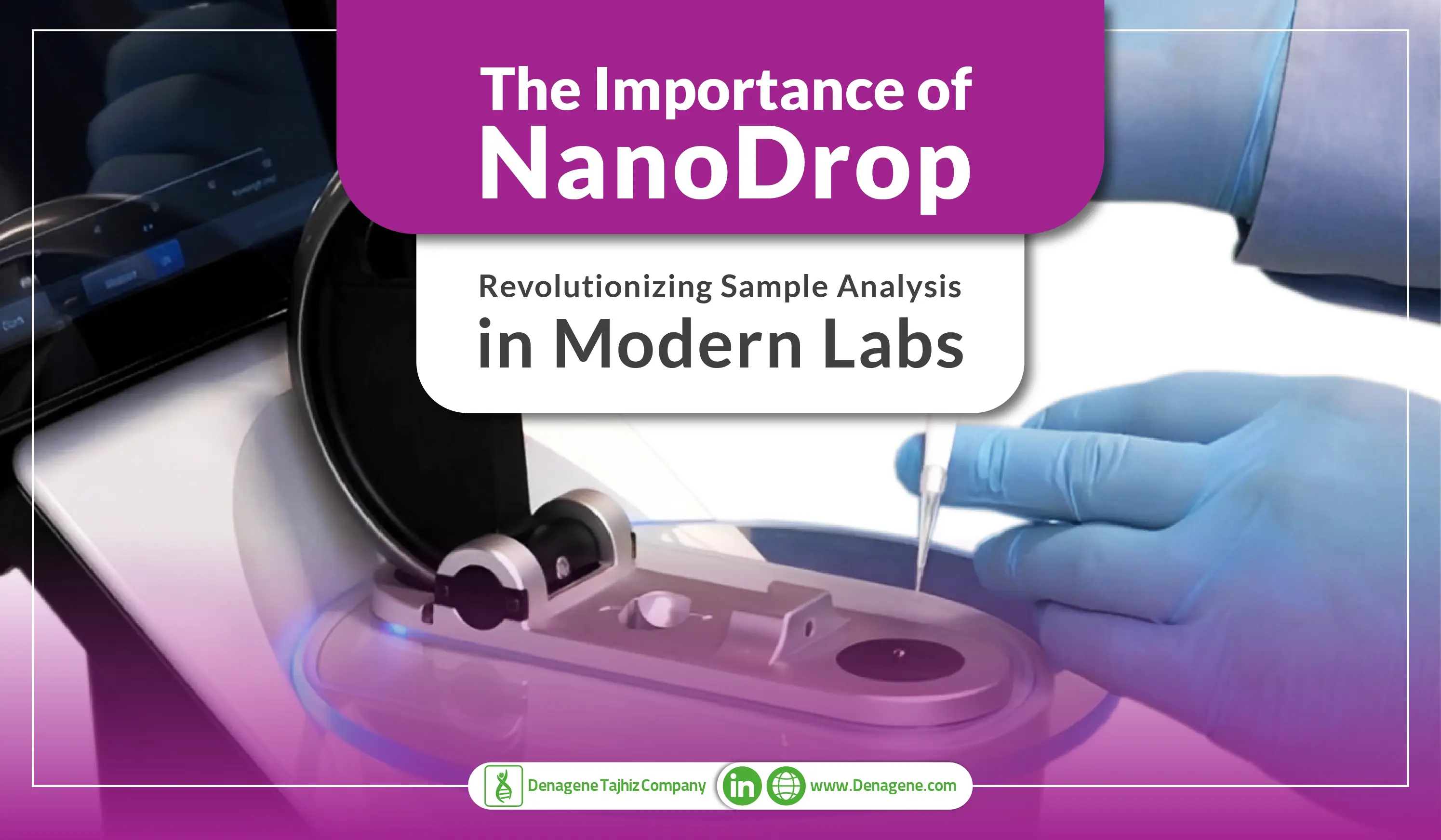 The Importance of NanoDrop: Revolutionizing Sample Analysis in Modern Labs
